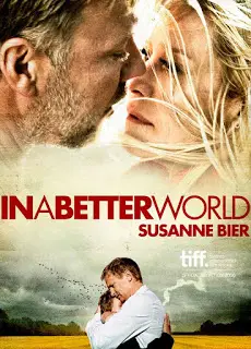 In a Better World (2010) แดนดิบ แดนสวรรค์-300x450