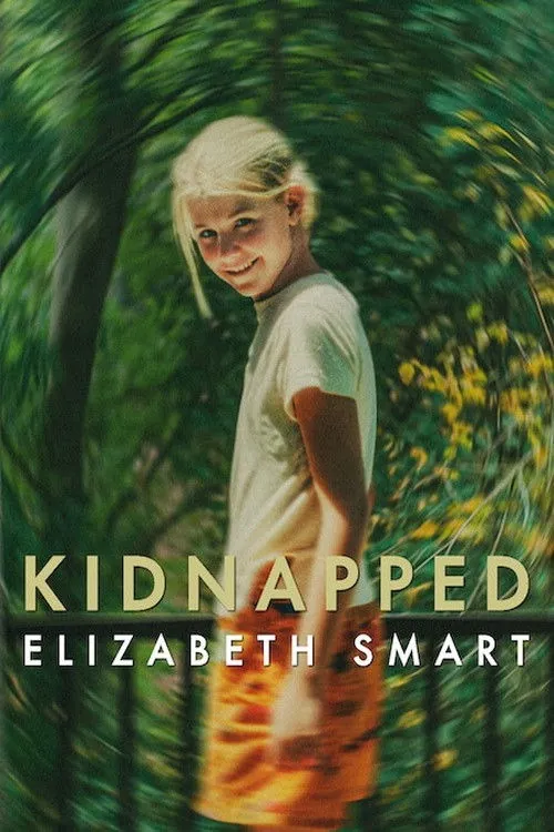 Kidnapped Elizabeth Smart (2026) คดีลักพาตัว เอลิซาเบธ สมาร์ท