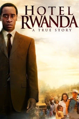 Hotel Rwanda รวันดา ความหวังไม่สิ้นสูญ (2004)